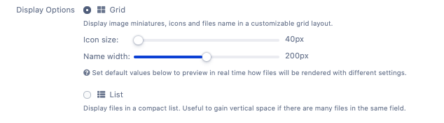 Display options for Jira Attachments Display options for Jira File Field